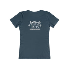 "Billiards Makes Me Happy" Women's Boyfriend Tee