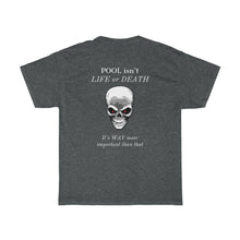 "Life or Death" Unisex Heavy Cotton Tee