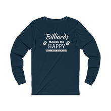 "Billiards Makes Me Happy" Unisex Jersey Long Sleeve Tee