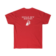 "Hold My Beer" Ultra Cotton Tee