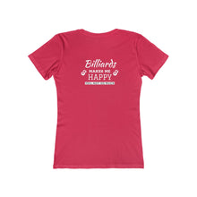 "Billiards Makes Me Happy" Women's Boyfriend Tee