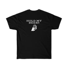 "Hold My Beer" Ultra Cotton Tee