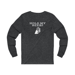 "Hold My Beer" Unisex Jersey Long Sleeve Tee