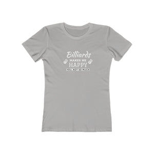 "Billiards Make Me Happy" Women's The Boyfriend Tee