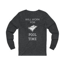 "Pool Time" Unisex Jersey Long Sleeve Tee