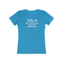 "Billiards Makes Me Happy" Women's Boyfriend Tee